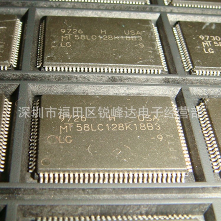 MT58LC128K18B3-9 QFP 庫存現(xiàn)貨 實(shí)物拍攝 拍前咨詢