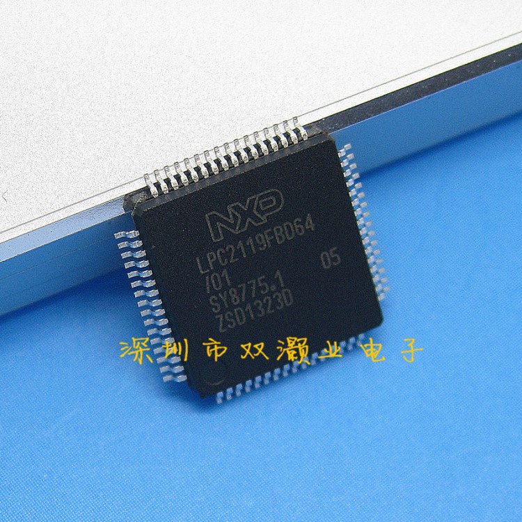 LPC2119FBD64/01 LPC2119FBD 全新NXP单片机MCU 32位微控制存储器